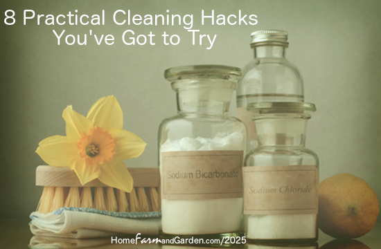 8 Practical Cleaning Hacks You've Got to Try